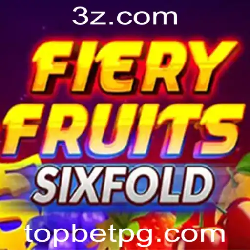Explorando o Inovador Jogo FieryFruitsSixFold